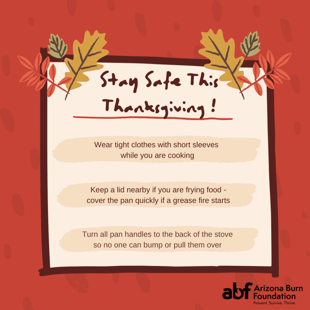 Thanksgiving Safety Tips - Arizona Burn Foundation